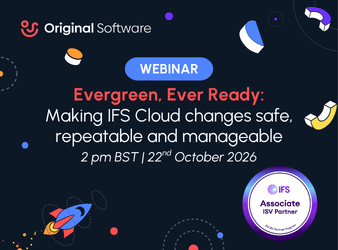 Evergreen, Ever Ready: Making IFS Cloud changes safe, repeatable and manageable
